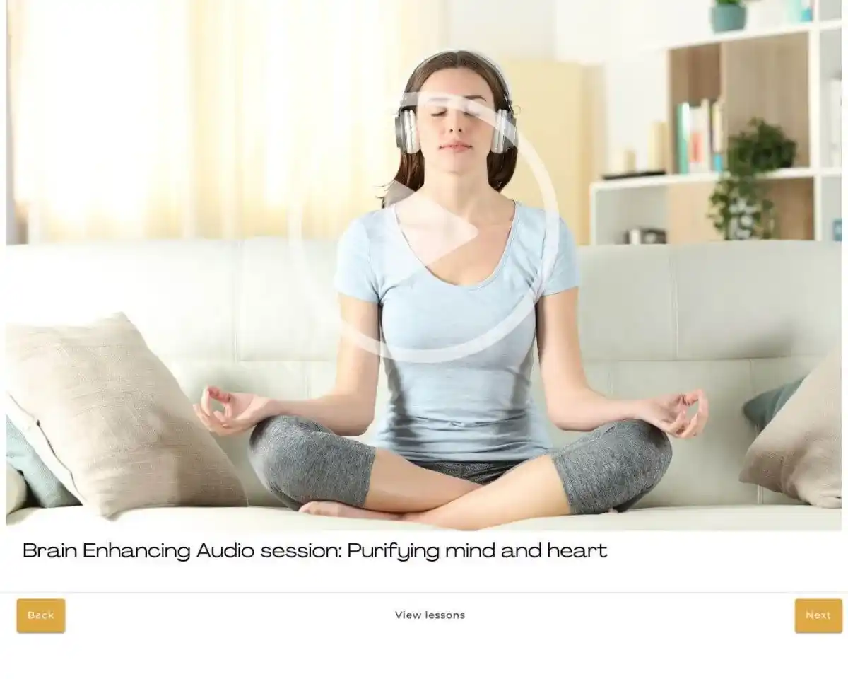Bonus: Brain Enhancing Audio© sessions and guided meditations